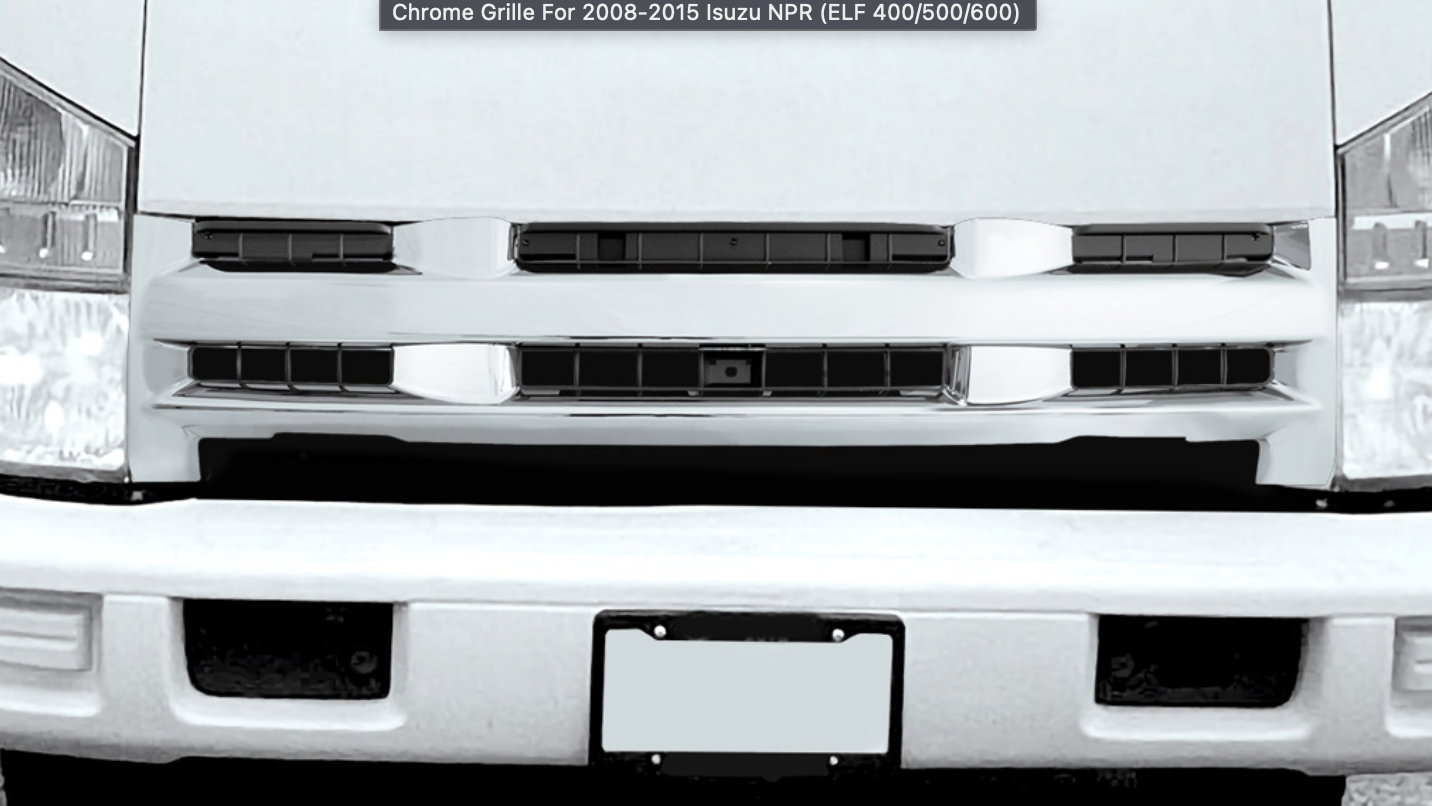 CHROME GRILLE FOR 2008-2015 ISUZU NPR (ELF 400/500/600)
