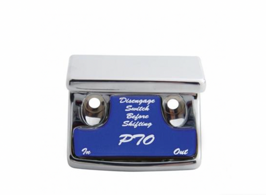 Truck City Chrome & Parts - "PTO" Switch Guard With Blue Sticker