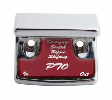 Truck City Chrome & Parts - "PTO" Switch Guard With Red Sticker